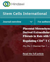 干细胞研究实用刊:Stem Cells International 夯实再生医学基础创新