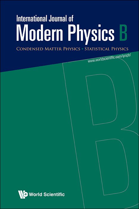 INTERNATIONAL JOURNAL OF MODERN PHYSICS B：物理学四区期刊